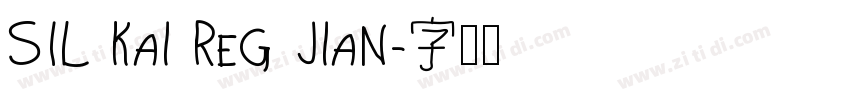 SIL Kai Reg Jian字体转换